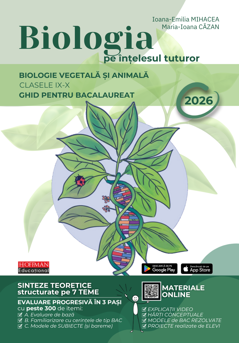 Biologia pe înțelesul tuturor – Biologie vegetală și animală – Culegere, Ghid complet și Suport Digital pentru BAC 2027 – Clasele IX–X